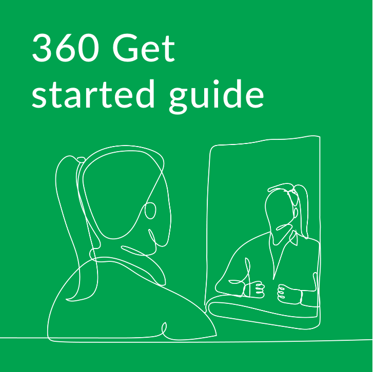 360 Get started guide